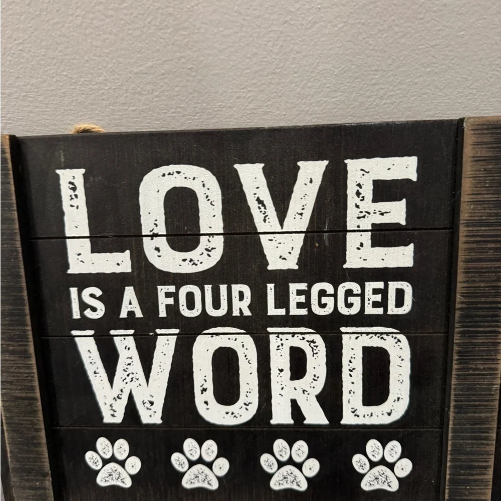 NWOT Black White Wall Decor Country Love is A Four Legged Word Paw Prints Dog